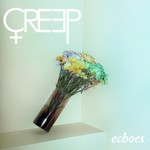 cover: Creep - Echoes