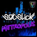 cover: Sgt Slick - Metropolis