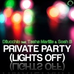 cover: Dilucchio|Sosh B|Tasha Marillia - Private Party (Lights Off)