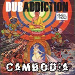 cover: Dub Addiction - Cambodia EP