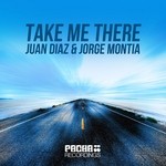 cover: Diaz, Juan|Jorge Montia - Take Me There