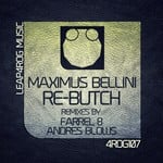 cover: Maximus Bellini - Re-Butch