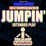 cover: Instrumenjackin|Rivas, Jason - Jumpin' (Extended Play)