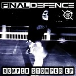 cover: Final Defence - Romper Stomper EP