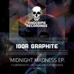 cover: Igor Graphite - Midnight Madness EP