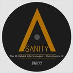 cover: Alex M Italy|John Stoongard - Club America EP