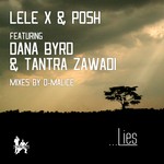 cover: Dana Byrd|Lele X|Posh|Tantra Zawadi - Lies