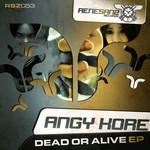 cover: Angy Kore - Dead Or Alive EP