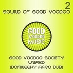 cover: Good Voodoo Society - Unified (Domineeky Afro Dub)