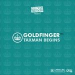 cover: Goldfinger - Taxman Begins