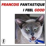 cover: Francois Fantastique - I Feel Good / Papa's Got a Brand New Pigbag (Remixes)