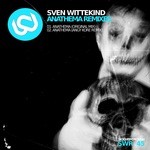 cover: Sven Wittekind - Anathema Remixes