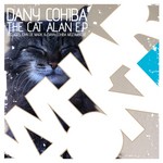 cover: Dany Cohiba - The Cat Alan EP