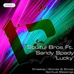 cover: Sandy Spady|Soulful Bros - Lucky (Part 2)