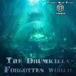 cover: The Drumkila - Forgotten World