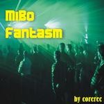 cover: Mibo - Fantasm