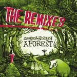 cover: Soukie & Windish - A Forest - The Remixes Part 1