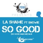 cover: La Shame|Snowie - So Good