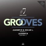 cover: Juanmyr|Oscar L - Great Stuff Grooves Vol 7