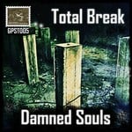 cover: Total Break - Damned Souls