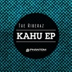 cover: The Riberaz - Kahu EP