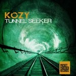 cover: Kozy - Tunnel Seeker