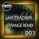 cover: Javi Tracker - Strange 2014