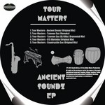 cover: Tour Masters - Ancient Soundz EP