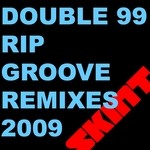 cover: Double 99 - Ripgroove 2009