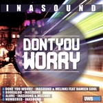 cover: Damien Soul|Dj Melinki|Inasound - Dont You Worry