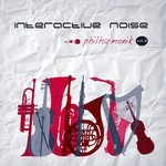 cover: Interactive Noise - Philharmonik 2