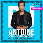 cover: Dj Antoine|Mad Mark - Sky Is The Limit Remixes