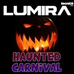 cover: Lumira - Haunted Carnival