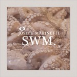 cover: Joseph Marinetti - SWM