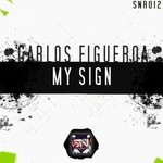 cover: Carlos Figueroa - My Sign