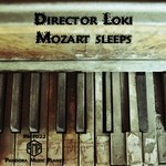 cover: Director Loki - Mozart Sleeps