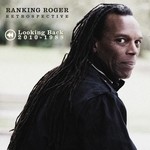 cover: Ranking Roger - Retrospective: Looking Back 2010-1988