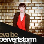 cover: Eva Be - Pervertstorm