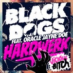 cover: Black Dogs|Oracle Jayne Doe - Hardwerk