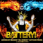 cover: Battery - Loosing My Religion/Kill Nobody/Gotta Be Strong