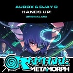 cover: Audox|Djay D - Hands Up!