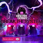 cover: Breakdown - Break The System (remixes)