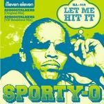 cover: Sporty O - Let Me Hit It