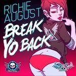 cover: Richie August - Break Yo Back