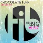 cover: Chocolate Funk - Veni Vidi Vici