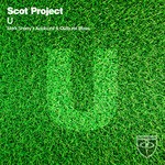 cover: Scot Project - U (Mark Sherry's Acidburst & Outburst Mixes)