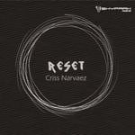 cover: Criss Narvaez - Reset