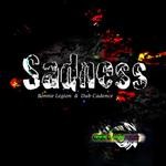 cover: Bonnie Legion|Dub Cadence - Sadness