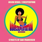 cover: Creeperfunk|Rivas, Jason - Streets Of San Francisco