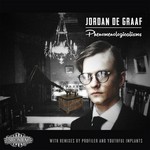 cover: Jordan De Graaf - Phenomenologicalisms